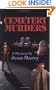 Cemetery Murders: A Mystery