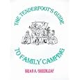 Tenderfoot's Guide to Family Camping