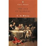 The Age of Scandal: An Amusing Foray into Literature (Penguin Classic History)