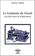 Le Syndrome du Gisant : Un subtil enfant de remplacement