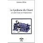 Le Syndrome du Gisant : Un subtil enfant de remplacement