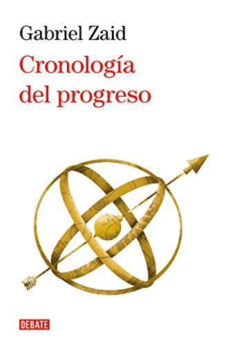 Cronología del progreso (Spanish Edition)