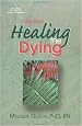 Healing The Dying
