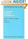 Handbook of Road Technology (Transportation Studies)