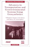 Advances in Transportation and Geoenvironmental Systems Using Geosynthetics: Proceedings of Sessions of Geo-Denver 2000 : August 5-8, 2000, Denver, Colorado (Geotechnical Special Publication)