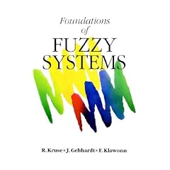 Foundations of Fuzzy Systems