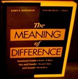 The meaning of difference : American constructions of race, sex and gender, social class, and sexual orientation