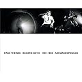 Pass the Mic: Beastie Boys 1991-1996 book cover