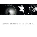 Pass the Mic: Beastie Boys 1991-1996 book cover