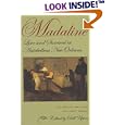 Madaline: Love and Survival in Antebellum New Orleans