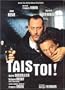 Tais Toi! (Original French Version)
