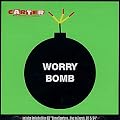 Worry Bomb