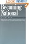 Becoming National: A Reader
