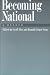 Becoming National: A Reader
