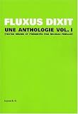 Revue Les Presses du réel  / Fluxus dixit. : Volume 1, Une anthologie