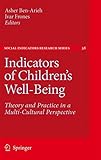 Indicators of children's well-being : theory and practice in a multi-cultural perspective
