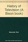The history of television