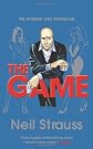 The Game: Undercover in the Secret Society of Pick-Up Artists