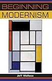Beginning modernism