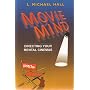 Movie Mind: Directing Your Mental Cinemas