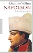 Napoleon: Eine Biographie