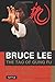 Bruce Lee The Tao of Gung Fu: A Study in the Way of Chinese Martial Art (Bruce Lee Library)