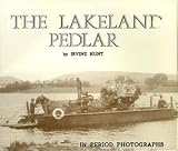 The Lakeland pedlar : period photographs and poems