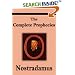 Nostradamus: The Complete Prophecies of Michel Nostradamus