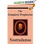 Nostradamus: The Complete Prophecies of Michel Nostradamus
