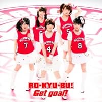 Get goal! (通常盤) (TVアニメ「ロウきゅーぶ! SS」OP&ED主題歌)