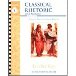 Classical Rhetoric With Aristotle Traditional Principles Of Speaking and Writing Key