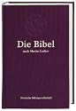 Die Bibel: Luther-&Uuml;bersetzung
