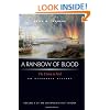 A Rainbow of Blood: The Union in Peril - an Alternate History (Britannia's Fist Trilogy)