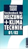 Taschenbuch f&uuml;r Heizung und Klimatechnik 01/02 - Hermann Recknagel, Eberhard Sprenger, Ernst-Rudolf Schramek