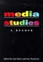 Media Studies: A Reader