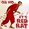 Oh No It's Red Rat