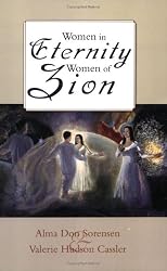 Women in Eternity, Women in Zion
