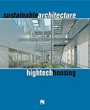 Sustainable Architecture: Hi-Tech Housing