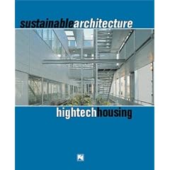Sustainable Architecture: High-tech Houses