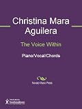 The Voice Within Sheet Music (Piano/Vocal/Chords)