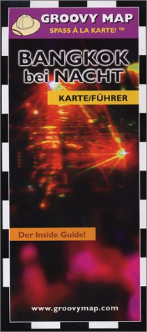City Travel Guides Discounted  Books : Groovy Map Bangkok Bei Nacht (2003, German, laminated)
