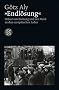 Endl�sung: V�lkerverschiebung und der Mord an den europ�ischen Juden