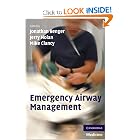Emergency Airway Management by Jonathan Benger, Jerry Nolan, and Mike Clancy