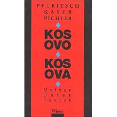 Kosovo - Kosova: Mythen, Daten, Fakten. Mit dem Vertrag von Rambouillet