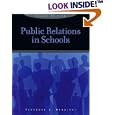 Public Relations in Schools (4th Edition)
