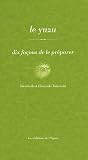 Revue Les éditions de l' Epure  / Le yuzu : Dix façons de le préparer