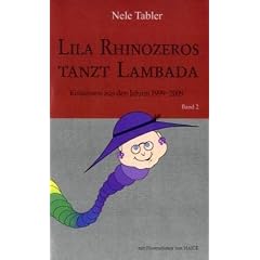 Lila Rhinozeros tanzt Lambada: Band 2