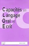 Capacit�s en langage oral et �crit : Bilan CLOE