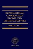 International Co-operation in Civil and Criminal Matters