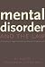 Mental Disorder and the Law: A Primer for Legal and Mental Health Professionals